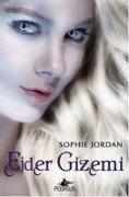 Ejder Gizemi - Sophie Jordan