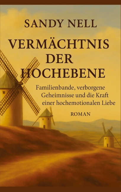 Vermächtnis der Hochebene - Sandy Nell