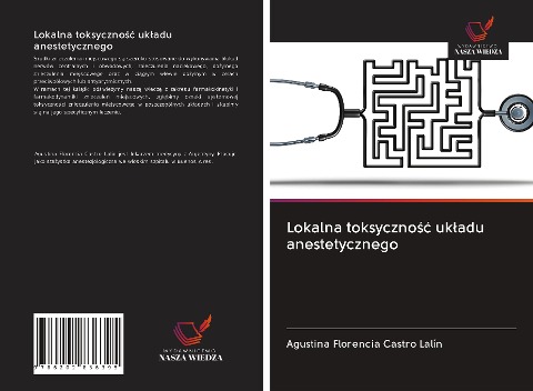 Lokalna toksyczno¿¿ uk¿adu anestetycznego - Agustina Florencia Castro Lalín