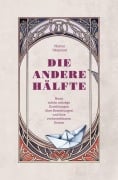 Cover-Bild zum Titel 'Die andere Hälfte' von 'Marion Skepenat'