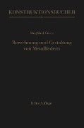 Berechnung und Gestaltung von Metallfedern - Siegfried Gross