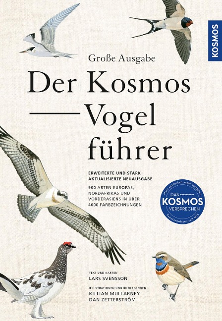 Der Kosmos-Vogelführer. Große Ausgabe - Lars Svensson, Killian Mullarney, Dan Zetterström