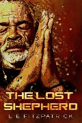 Cover-Bild zum Titel 'The Lost Shepherd' von 'L. E. Fitzpatrick'