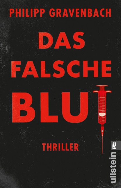 Das falsche Blut - Philipp Gravenbach