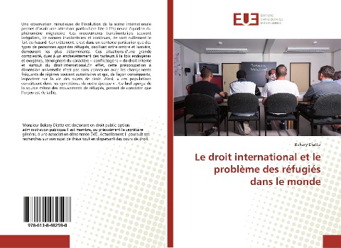 Le droit international et le problème des réfugiés dans le monde - Bakary Diatta