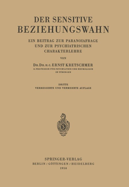 Der Sensitive Beziehungswahn - Ernst Kretschmer