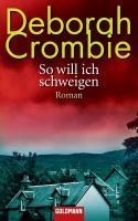 So will ich schweigen - Deborah Crombie