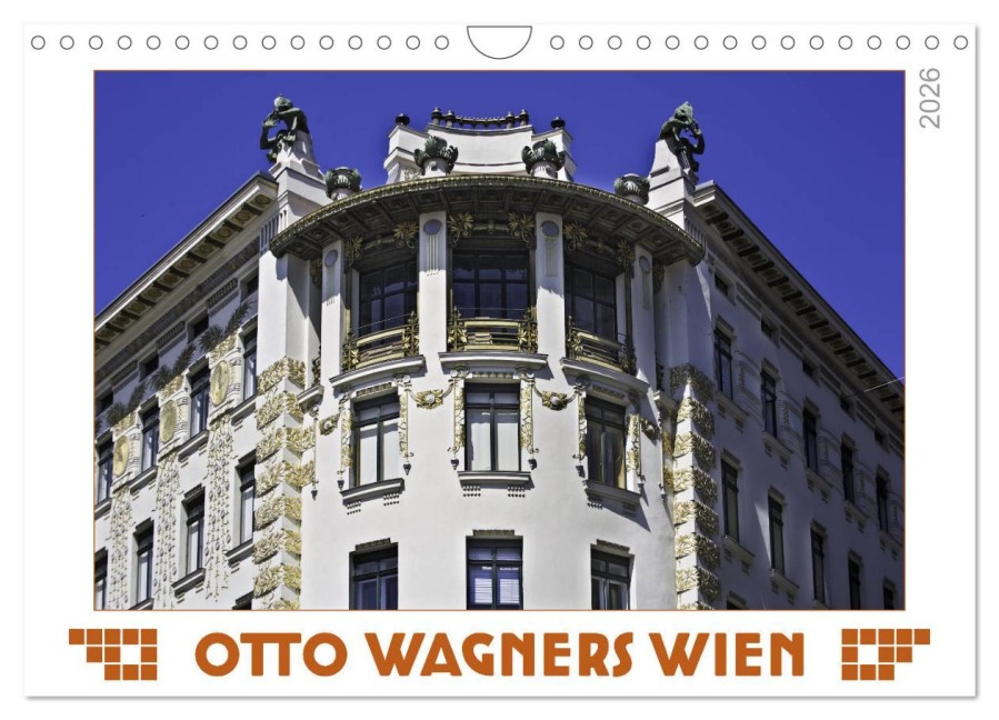 Otto Wagners Wien (Wandkalender 2026 DIN A4 quer), CALVENDO Monatskalender - Werner Braun