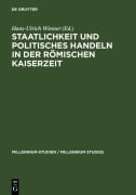 Cover-Bild zum Titel 'Staatlichkeit und politisches Handeln in der römischen Kaiserzeit' von ''