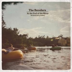 At the End of the River - The Revelers