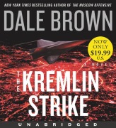 Cover-Bild zum Titel 'The Kremlin Strike Low Price CD' von 'Dale Brown'