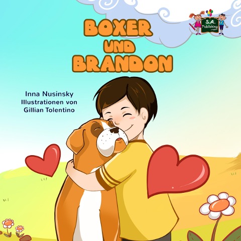 Boxer und Brandon (German Bedtime Collection) - S. A. Publishing