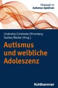 Cover-Bild zum Titel 'Autismus und weibliche Adoleszenz' von ''