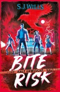 Cover-Bild zum Titel 'Bite Risk - Kalt erwischt' von 'S. J. Wills'