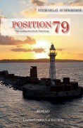 Cover-Bild zum Titel 'Position 79' von 'Michael G. Schroeder'