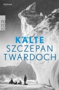 Cover-Bild zum Titel 'Kälte' von 'Szczepan Twardoch'
