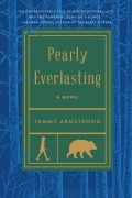 Cover-Bild zum Titel 'Pearly Everlasting' von 'Tammy Armstrong'