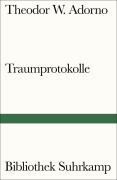 Cover-Bild zum Titel 'Traumprotokolle' von 'Theodor W. Adorno'