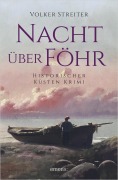 Cover-Bild zum Titel 'Nacht über Föhr' von 'Volker Streiter'