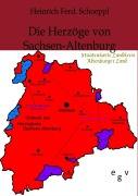 Cover-Bild zum Titel 'Die Herzöge von Sachsen-Altenburg' von 'Heinrich Ferd. Schoeppl'