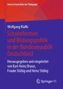 Cover-Bild zum Titel 'Geschichte der Schule und Bildungspolitik in der Bundesrepublik Deutschland' von 'Wolfgang Klafki'