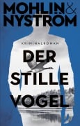 Cover-Bild zum Titel 'Der stille Vogel' von 'Peter Mohlin, Peter Nyström'