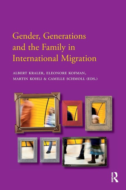 Gender, Generations and the Family in International Migration - 