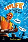 Cover-Bild zum Titel 'Hilfe, die Roboter sind los!' von 'Pooja Puri'