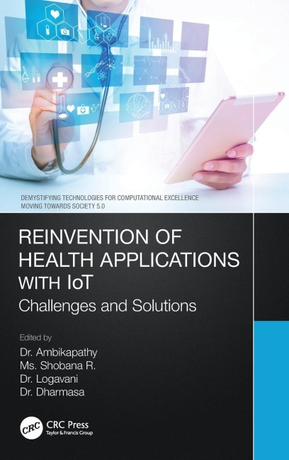 Reinvention of Health Applications with IoT - 