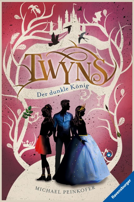 Twyns, Band 3 - Der dunkle König - Michael Peinkofer