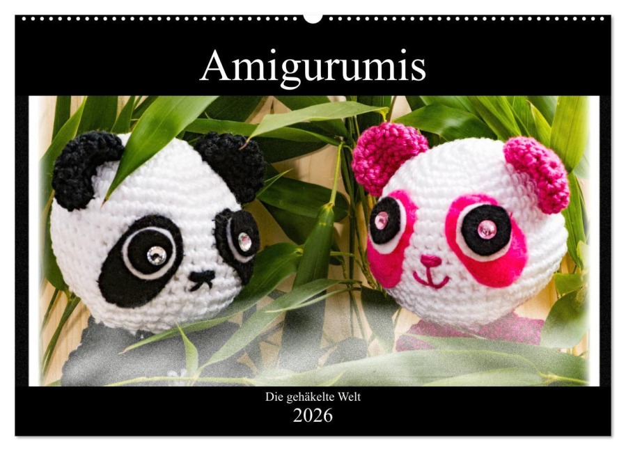 Amigurumi - Die gehäkelte Welt (Wandkalender 2026 DIN A2 quer), CALVENDO Monatskalender - Sven Sommer