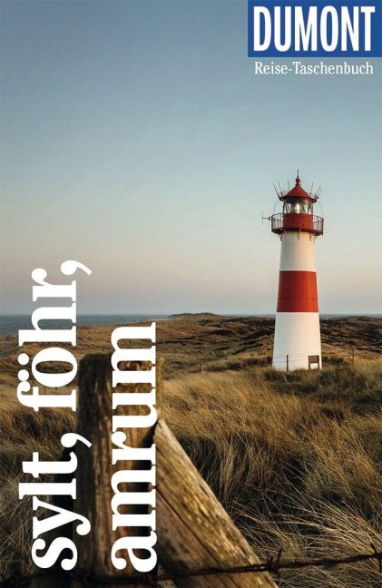 DuMont Reise-Taschenbuch Sylt, Föhr, Amrum - Claudia Banck