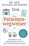 Cover-Bild zum Titel 'Der Patientenwegweiser' von 'Michael De Ridder'