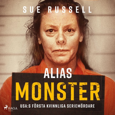 Alias monster - Sue Russell