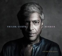 Cover-Bild zum Titel 'Mirror' von 'Trilok Gurtu'