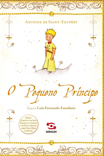 O Pequeno príncipe - Antoine de Saint-Exupéry