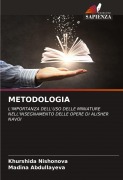 METODOLOGIA - Khurshida Nishonova, Madina Abdullayeva
