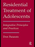 Cover-Bild zum Titel 'Residential Treatment of Adolescents' von 'Don Pazaratz'