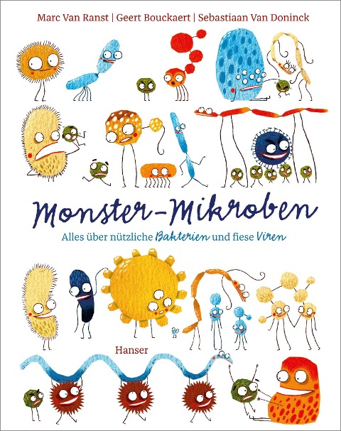 Monster-Mikroben - Marc Van Ranst, Geert Bouckaert