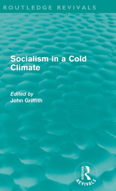 Socialism in a Cold Climate - 