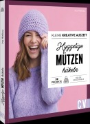 Cover-Bild zum Titel 'Kleine kreative Auszeit: Hyggelige Mützen häkeln' von ''