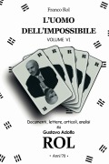 Cover-Bild zum Titel 'L'Uomo dell'Impossibile - Volume 6' von 'Franco Rol'