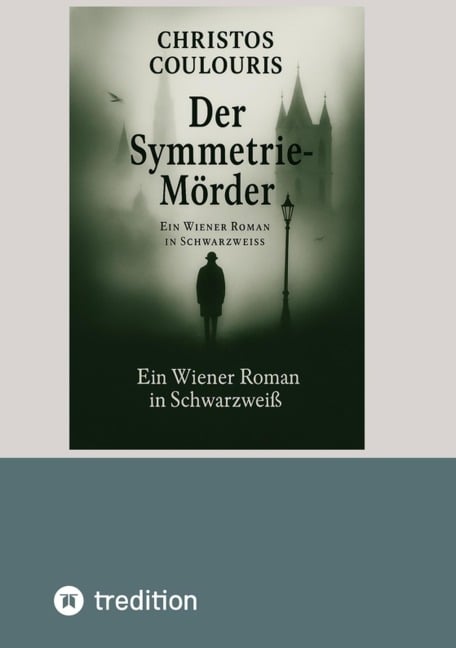 Der Symmetrie-Mörder - Christos Coulouris