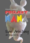 Cover-Bild zum Titel 'Projekt Nana' von 'Manuela Engelhardt'