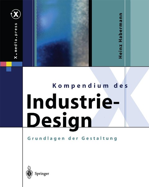 Kompendium des Industrie-Design - Heinz Habermann