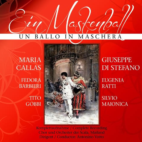 Ein Maskenball-Un Ballo In Maschera - G. -Callas Verdi