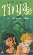 Cover-Bild zum Titel 'Tirya: La Venganza de La Diosa' von 'Alain Surget'