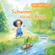 Cover-Bild zum Titel 'Schwimm, kleines Boot' von 'Sarah Roller'