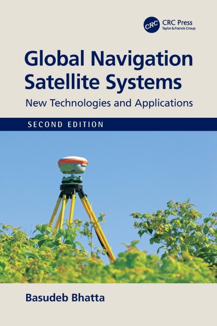 Global Navigation Satellite Systems - Basudeb Bhatta