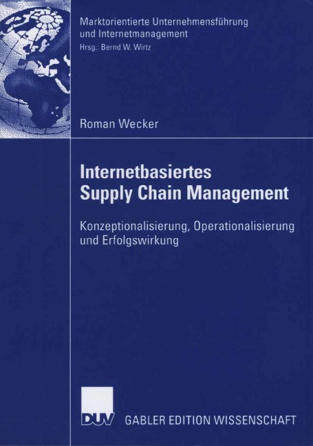 Internetbasiertes Supply Chain Management - Roman Wecker